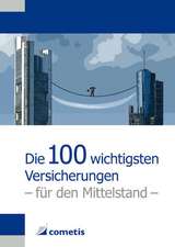 Die 100 wichtigsten Versicherungen für den Mittelstand