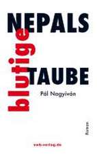 Nepals blutige Taube