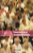 Saarbrücker Gottesdienste