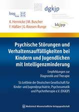 Psychische Störungen und Verhaltensauffälligkeiten bei Kindern und Jugendlichen mit Intelligenzminderung