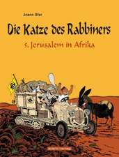 Die Katze des Rabbiners 5. Jerusalem in Afrika