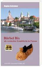 Bärbel Bix als verdeckte Ermittlerin in Passau