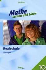 Mathe - Lernen und Lösen Klasse 10 Lösungen