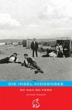 Die Insel Hiddensee