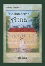 Die Gutsherrin Anna