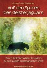 Auf den Spuren des Geisterjaguars