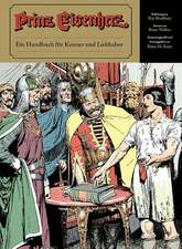 Prinz Eisenherz: Ein Handbuch für Kenner und Liebhaber