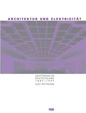 Architektur und Elektrizität