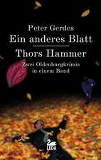 Ein anderes Blatt / Thors Hammer