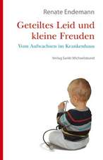 Geteiltes Leid und kleine Freuden