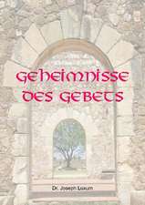 Geheimnisse des Gebets