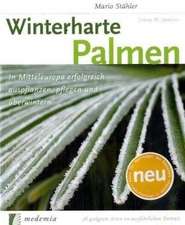 Stähler, M: Winterharte Palmen