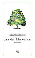 Unter dem Schattenbaum