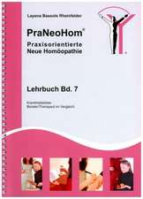 PraNeoHom® Lehrbuch Band 7 - Praxisorientierte Neue Homöopathie