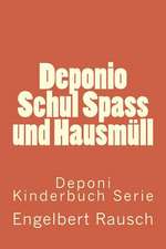 Deponio Schul Spass Und Hausmull