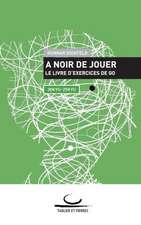 A Noir de Jouer