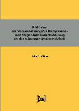 Reflexion als Voraussetzung für Kompetenz- und Organisationsentwicklung in der wissensintensiven Arbeit