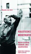 Realistisches Musiktheater