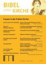 Bibel und Kirche / Frauen in der frühen Kirche