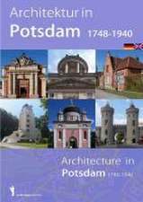 Architektur in Potsdam 1748 - 1940