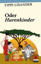 Oder Hurenkinder