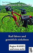 Fahrradtouren für Genießer 1