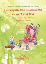 Homöopathische Kindermittel in Wort und Bild