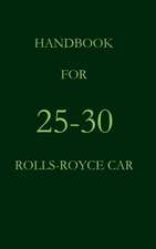 Handbook for 25-30 Rolls-Royce Car