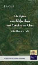 Die Reisen Eines Schiffspredigers Nach Ostindien Und China in Den Jahren 1750 - 1765: A Case Study in Contextualization