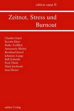 edition caput 2 - Zeitnot, Stress und Burnout