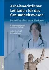 Arbeitsrechtlicher Leitfaden für das Gesundheitswesen