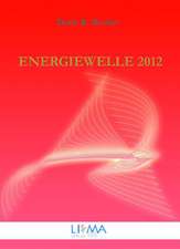 Becker, D: Energiewelle 2012