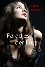 Paradies der Lust