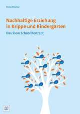 Nachhaltige Erziehung in Krippe und Kindergarten