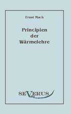 Die Principien Der W Rmelehre: An Evolutionary Journey