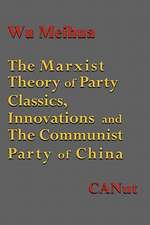 The Marxist Theory of Party Building