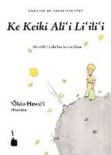 Ke Keiki Alii Liilii (Le Petit Prince, Hawaiianisch)