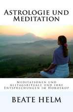 Astrologie Und Meditation