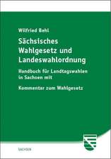 Sächsisches Wahlgesetz und Landeswahlordnung