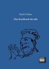 Das Kochbuch für alle