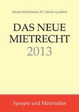 Das neue Mietrecht 2013