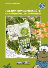 Faszination Schildkröte - das besondere Rätsel-, Mal- und Wissensbuch