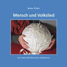 Mensch und Volkslied