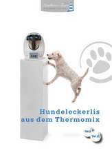 Hundeleckerlis aus dem Thermomix®