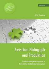 Kronberg, A: Zwischen Pädagogik und Produktion