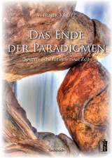 Das Ende der Paradigmen