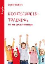 Rechtschreibtraining mit der Schubs®-Methode