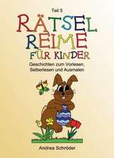 Rätsel-Reime für Kinder 5