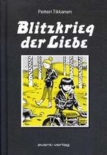 Blitzkrieg der Liebe