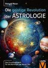 Die geistige Revolution der Astrologie